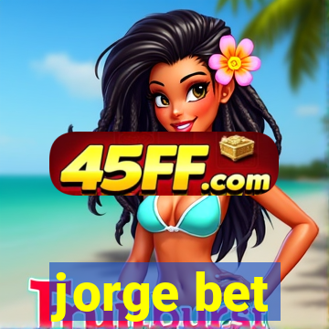 jorge bet